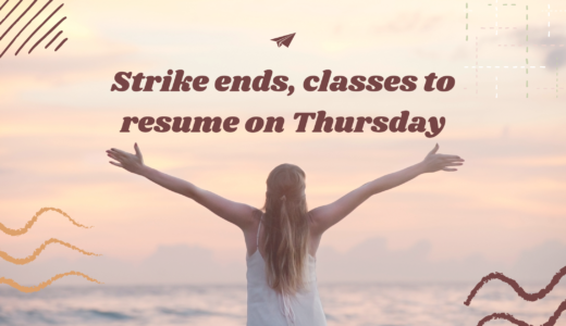 ストライキ終わり！明日から授業！